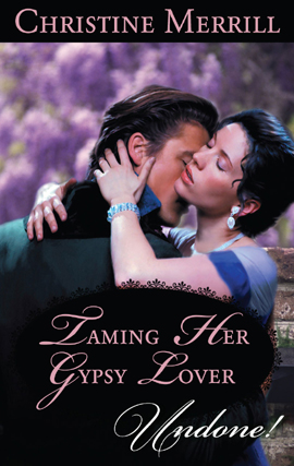 Title details for Taming Her Gypsy Lover by Christine Merrill - Available